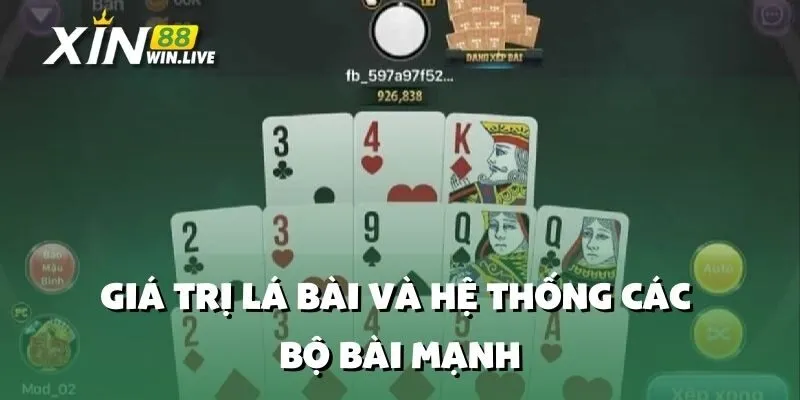 Giá Trị Lá Bài và Hệ Thống Các Bộ Bài Mạnh